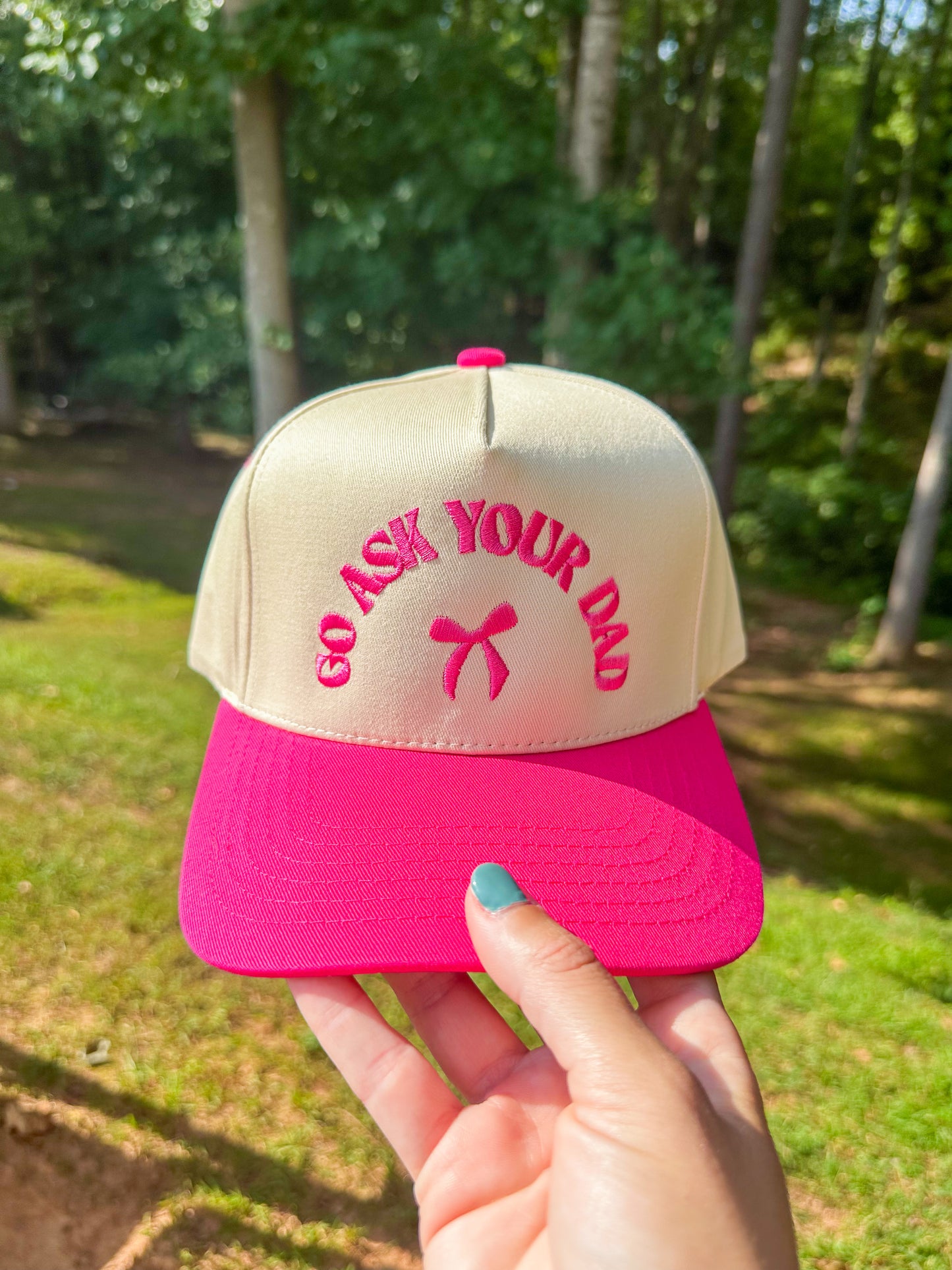 Go Ask Your Dad Embroidered Hat- Hot Pink