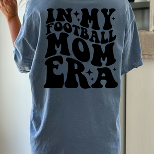 Football Mom Era Tee