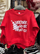 Load image into Gallery viewer, Holiday Who-Be What-EE