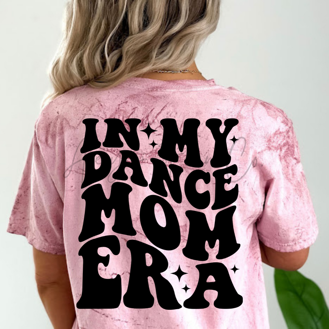 Dance Mom Era Tee
