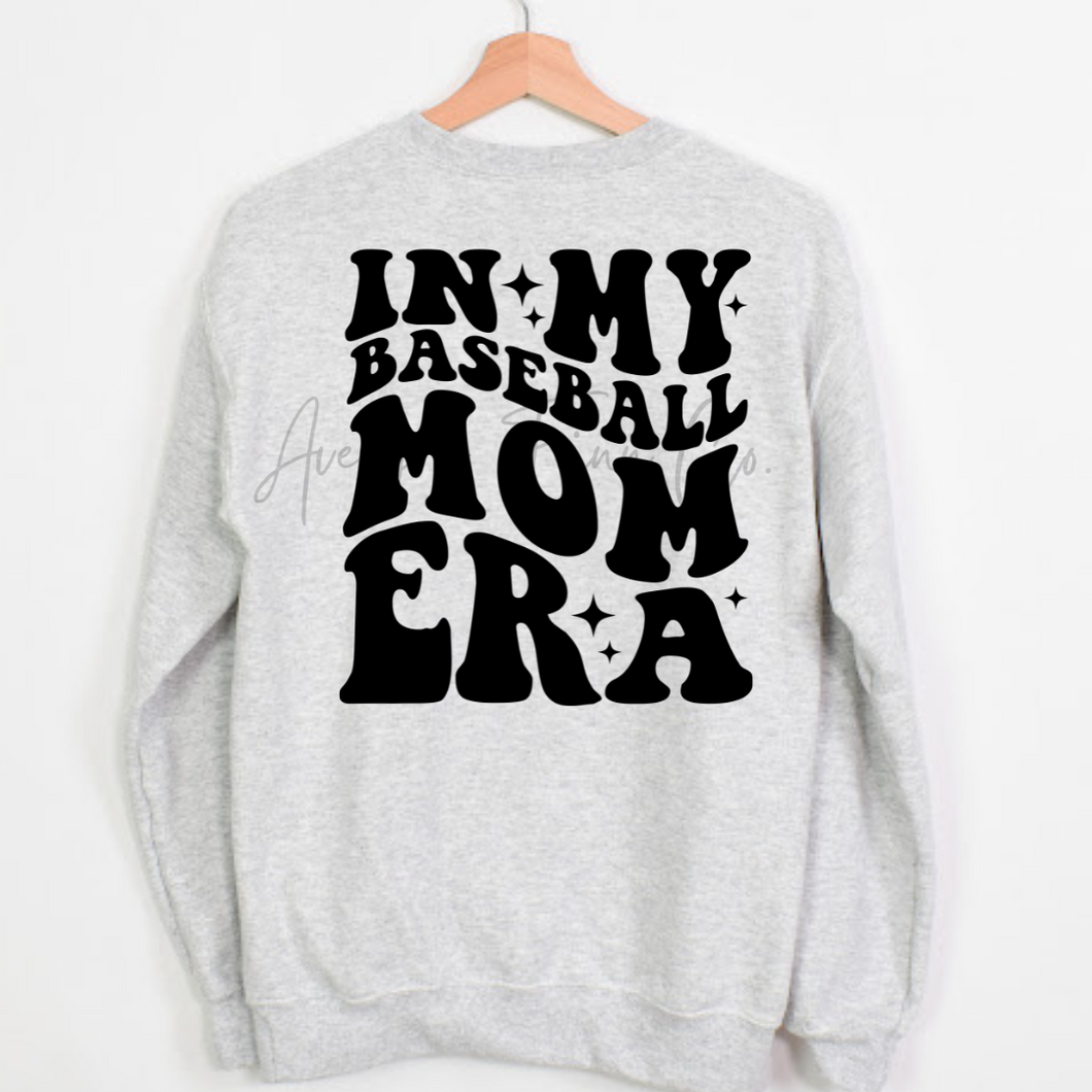 Baseball Mom Era Sweatshirt