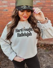 Load image into Gallery viewer, Hard Fought Hallelujah Sweatshirt
