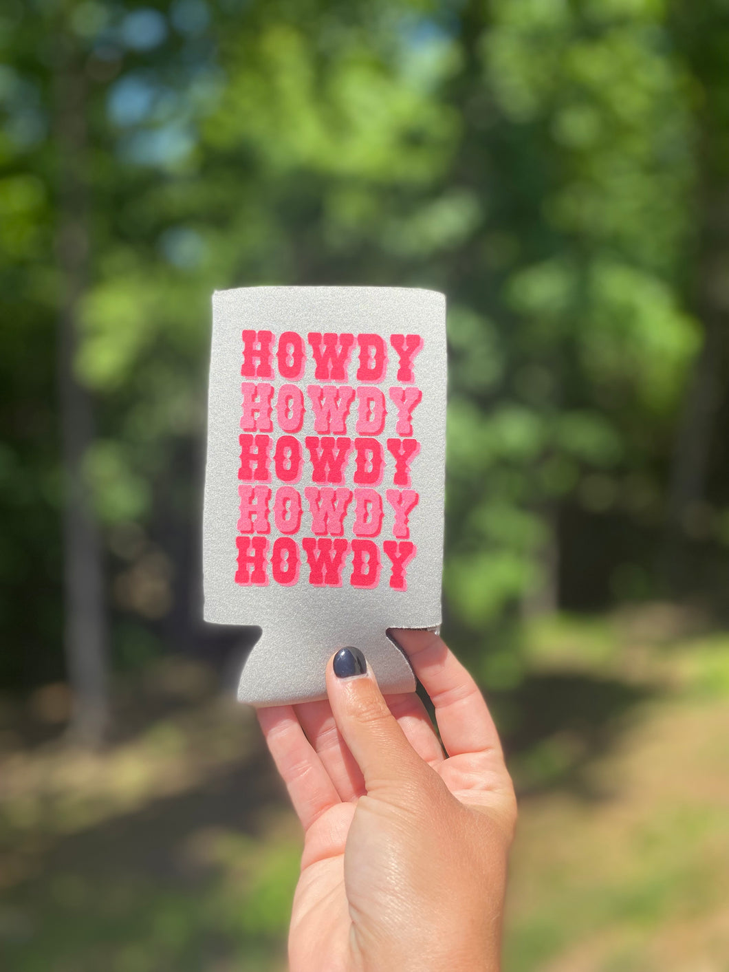 Howdy Skinny Can Koozie