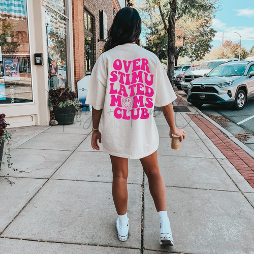 Overstimulated Moms Club Tee