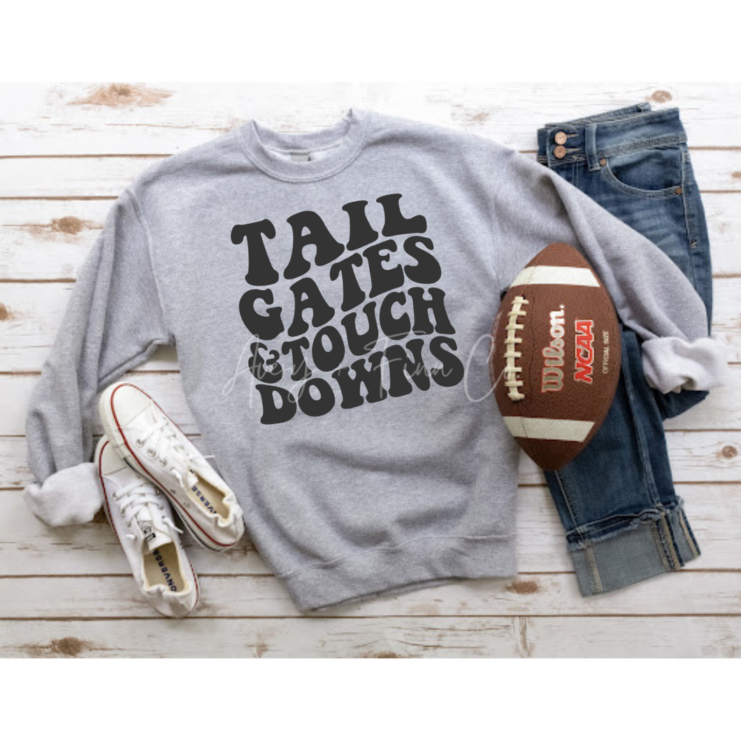 Tailgates & Touchdowns Sweatshirt