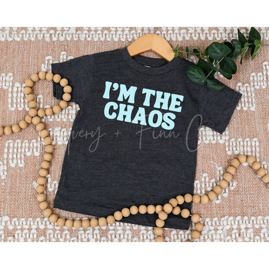 I’m the Chaos Tee