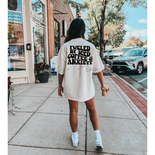 Fueled by Iced Coffee and Anxiety Tee